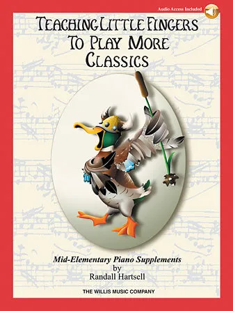 Teaching Little Fingers to Play More Classics (Book/Online Audio)